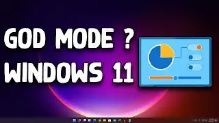 How To Enable God Mode in Windows 11