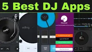 5 Best DJ Apps