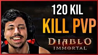 120 Kill PVP - Batalha Épica Diablo Immortal