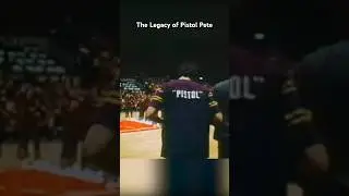 The Legacy of Pistol Pete #nba #shorts