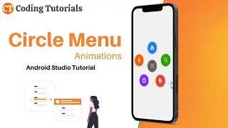 Circle Menu Animations in Android Studio | Android Studio Tutorials | UI Design | Coding Tutorials