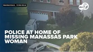 Large police presence outside home of missing Manassas Park woman