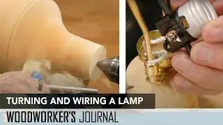 Turning a Lamp from Green Wood