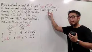 Q25, system of equations word problem, investment