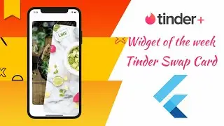 Tinder Swipe Card UI in Flutter. Tinder Card Swipe in Flutter. Widget of the week. Flutter UI.