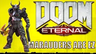 Doom Eternal: Marauders are EZ