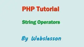 String Operators - PHP Beginner Tutorial