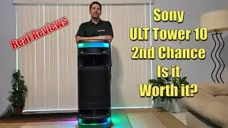 Sony ULT Tower 10 - 2nd Chance Real Review