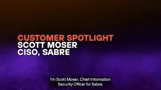 Customer Spotlight: Sabre CISO on AI in Cybersecurity