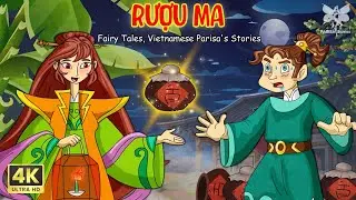 RƯỢU MA | TRUYỆN CỔ TÍCH HAY NHẤT | QUÀ TẶNG CUỘC SỐNG | VIETNAMESE PARISA'S STORY