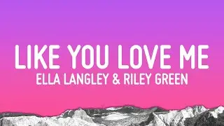 Ella Langley & Riley Green - you look like you love me (Lyrics)