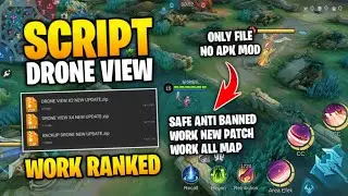 UPDATE TERBARU‼️SCRIPT DRONE VIEW MOBILE LEGENDS ANTI BANNED WORK RANKED NEW PATCH FREE NO PASSWORD