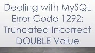 Dealing with MySQL Error Code 1292: Truncated Incorrect DOUBLE Value