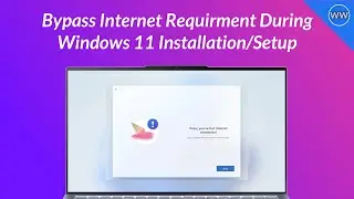 Bypass Internet Connection Requirement During Windows 11 Install