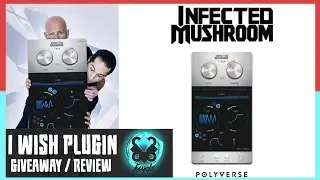 Infected Mushroom I Wish Plugin Giveaway Contest | Overview