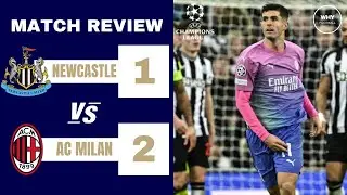 NEWCASTLE 1-2 AC MILAN REVIEW | PSG Qualify to Last 16!!! | Champions League