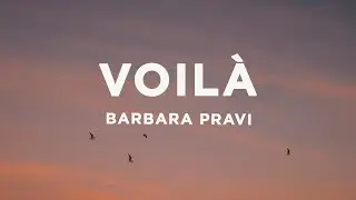 Barbara Pravi - Voilà (Paroles/Lyrics)