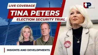 Live Coverage of Tina Peters Election Security Trial: Insights and Developments.