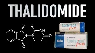 Making Thalidomide [The WORST Dr*g Ever?]