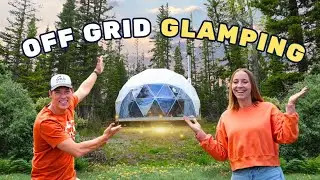 Our Glamping Dome Getaway (break from RV living)