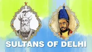 Delhi Sultanate | History of India in English | Indian History | The openbook