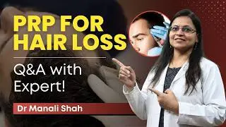 All About PRP: A Comprehensive Q&A Session | Hair Loss Treatment Option | HairMD, Pune