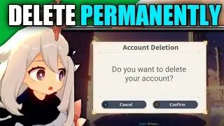 How to Delete Genshin Impact Account (2024)