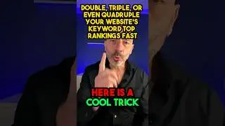 Double, Triple or Even Quadruple your Website’s Keyword Top Rankings Fast