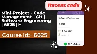 Mini-Project - Code Management - Git | Recent code | 6625 | Software Engineering