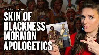 Skin of Blackness and Mormon Apologetics - Jasmin Gimenez Rappleye | LDS Discussions 58 | Ep. 1952
