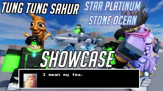 [AUT] STAR PLATINUM: STONE OCEAN & TUNG TUNG TUNG SAHUR SKIN SHOWCASE | A UNIVERSAL TIME | ROBLOX