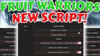 🔥ROBLOX Fruit Warriors Hack | Auto Farm & More 2023🔥