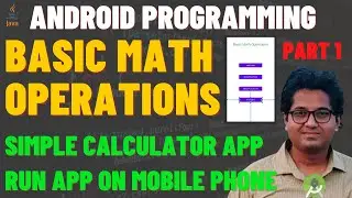 Arithmetic Operations in Android Studio | Add Two Numbers in Android App | Calculator App  | Part 1