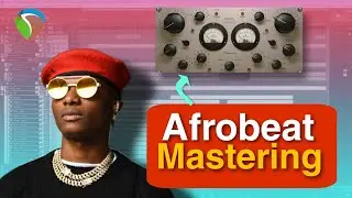 How to Master Afrobeat Songs Wizkid sound on Reaper