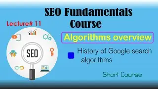 SEO Fundamentals course I Lecture#11 I Part#01 I