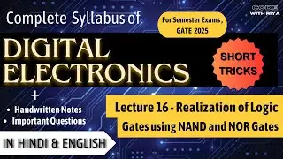 Realization of Logic Gates using NAND and NOR Gates| Digital Electronics | CSE, IT, EE, ECE | Lec 16