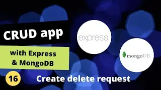 Create an CRUD Application with ExpressJS and MongoDB #16 Create delete request