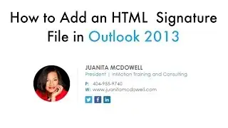 How to Add an HTML Email Signature File to Outlook 2013