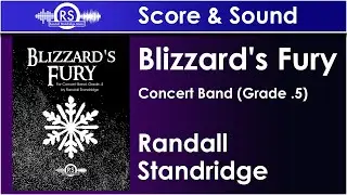 Blizzard's Fury - Randall Standridge, Concert Band, Grade .5 (Randall Standridge Music)