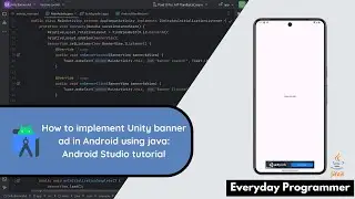 How to implement Unity Banner Ad in Android Studio using java #androiddevelopment #androidstudio