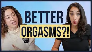 You’re Missing Out on Better Orgasms (and Sex!) – Here’s Why!