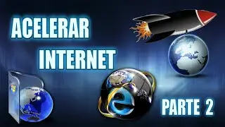 Como Acelerar Internet al máximo - sin programas 2014 (parte 2)