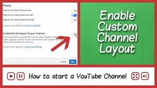 Customize YouTube Channel Layout 2017 UPDATE - How To Start A YouTube Channel - FAQ Tube - FAQ Tube