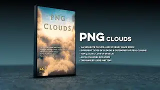 PNG Clouds / New 4K Asset Pack for AE, Blender, Nuke, Photoshop, etc