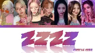 PURPLE KISS (퍼플키스) - ZzZz Lyrics [Color Coded Han/Rom/Eng]