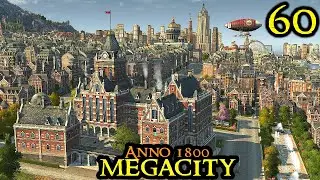 BOOSTING the FLEET - Anno 1800 MEGACITY || Hard & 160+ Mods | City Builder Strategy Part 60