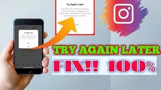 How To Solve Instagram Try Again Later Problem | Try Again Later 100% Solution |Try Again Later