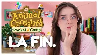 ☠️ LA FIN d'Animal Crossing POCKET CAMP.