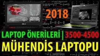 💻 3500TL-4500TL Mühendislik Laptop Önerisi [2018]