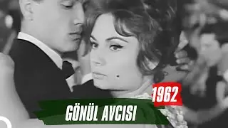 Gönül Avcısı | 1962 | Göksel Arsoy - Belgin Doruk